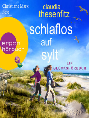 cover image of Schlaflos auf Sylt--Ein Glückshörbuch (Ungekürzte Lesung)